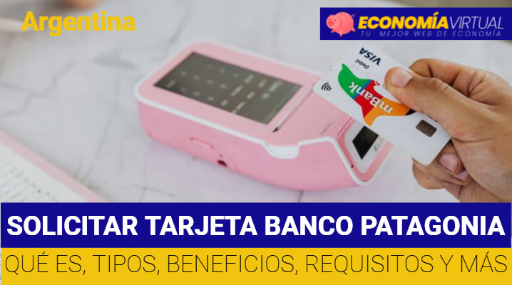 Solicitar Tarjeta Banco Patagonia